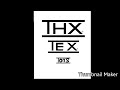 THX Tex 4 Toys