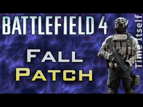 BF4 Fall Patch