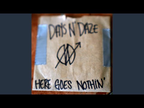 The Reprieve - Days N' Daze