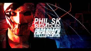 PAPA ROACH Still Swingin' New Remix 2012 by PHIL SK