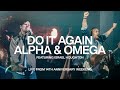 Do It Again & Alpha and Omega - Israel Houghton | Elevation Church Anniversary | Elevation Worship