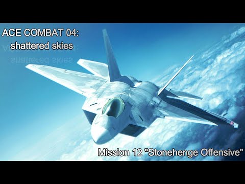 Ace Combat 04 Mission 12 "Stonehenge Offensive" Normal Difficulty [NO COMMENT]