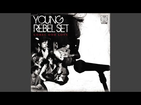 Already Forgotten Your Name - Young Rebel Set