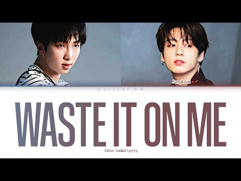 Steve Aoki feat. BTS - Waste It on Me (feat. BTS) Colour coded lyrics