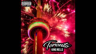King Nell$ - Toronto