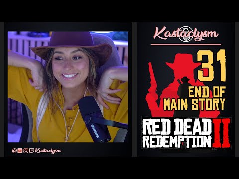 Red Dead Redemption 2 (Pt.31) | End of Main Story | Kastaclysm