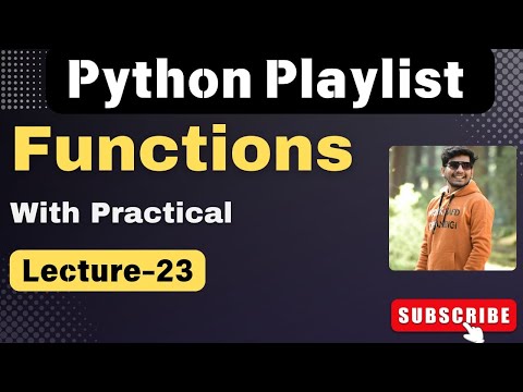 23 Python Functions Explained Basics To Advanced With Examples Python Playlist