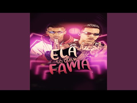 Ela Só Quer Fama (Remix)