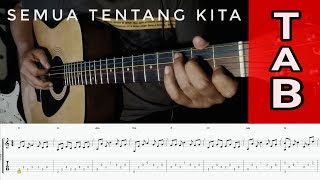 Download lagu (Guitar TAB) Semua Tentang Kita - Peterpan | Fingerstyle Tutorial mp3 Download lagu (Guitar TAB) Semua Tentang Kita - Peterpan | Fingerstyle Tutorial mp3