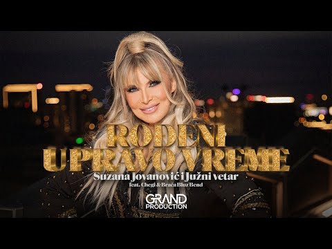 Suzana Jovanovic i JV - Rodjeni u pravo vreme - (Official Video 2023)