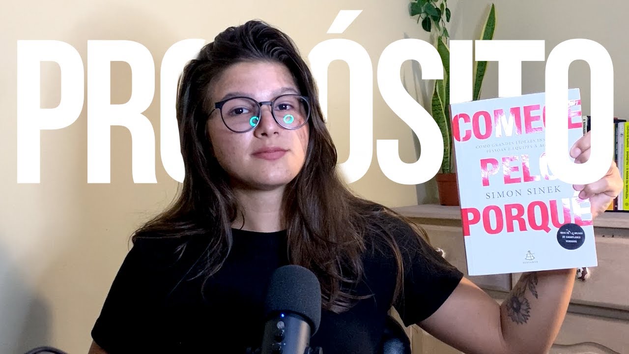 Comece pelo PORQUÊ - Livro de Simon Sinek