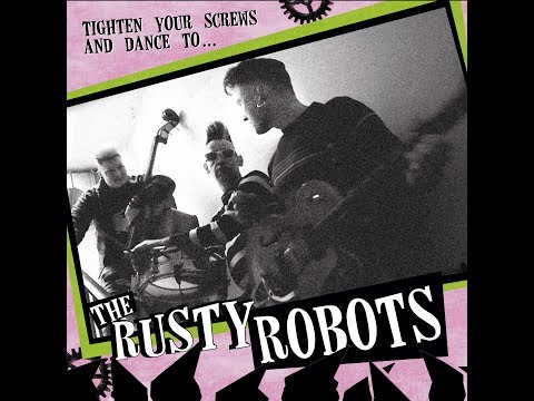 THE RUSTY ROBOTS - Vampire For Your Love