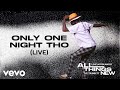 Tye Tribbett Only One Night Tho Live Audio Only