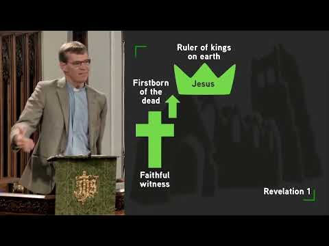 The Rev. Ian Garrett: “What is Revelation for?” (Revelation 1:1-20 ...