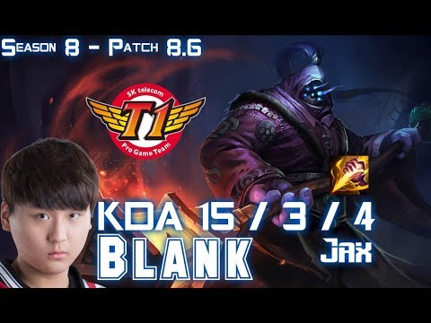 SKT T1 Blank JAX vs CAMILLE Jungle - Patch 8.6 KR Ranked