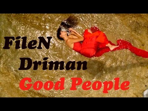 Dj Driman ft  Dj FileN - Good people