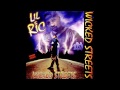 Lil Ric - Wicked Streets