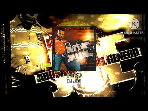 Intro - DJ Joe (Abusando Del Género)