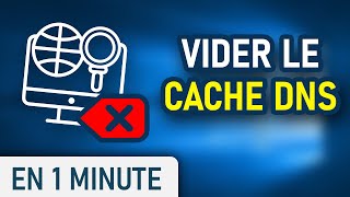 Vider le cache DNS