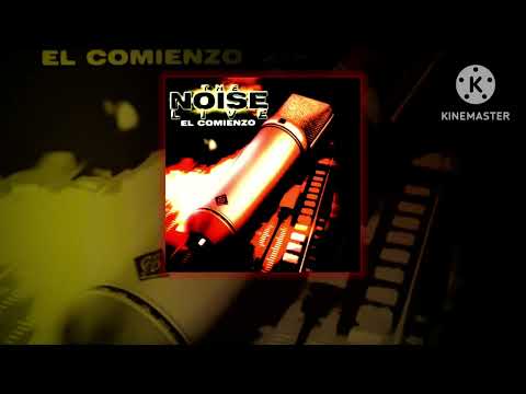 DJ Negro & DJ Rafy Mercenario - The Noise Live: El Comienzo Live: The Full Album (2004)