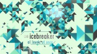 [08] Icebreaker