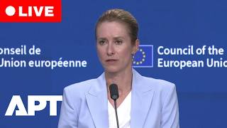 LIVE: Kaja Kallas Holds Presser After EU Foreign Ministers' Meeting on Ukraine-Russia War | APT
