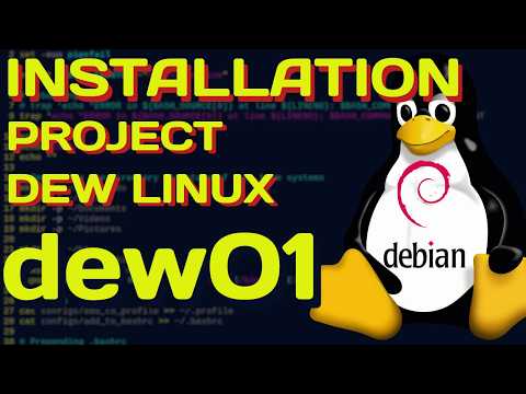 DEW01: Project DEW Installation