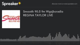 REGINA TAYLOR LIVE (part 8 of 10)