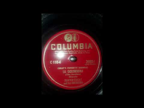 La Golondrina - Xavier Cugat And His Orchestra