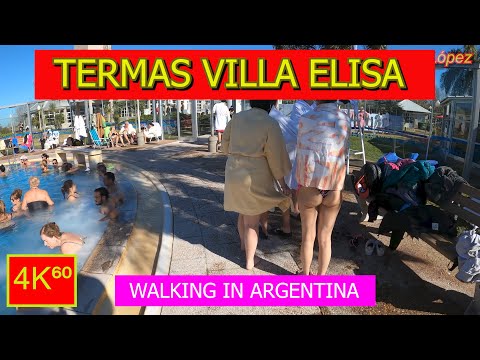 4K⁶⁰ - 👉 TERMAS VILLA ELISA ☀️ - Entre Ríos - ARGENTINA - Walking tour - TRAVEL 🌟