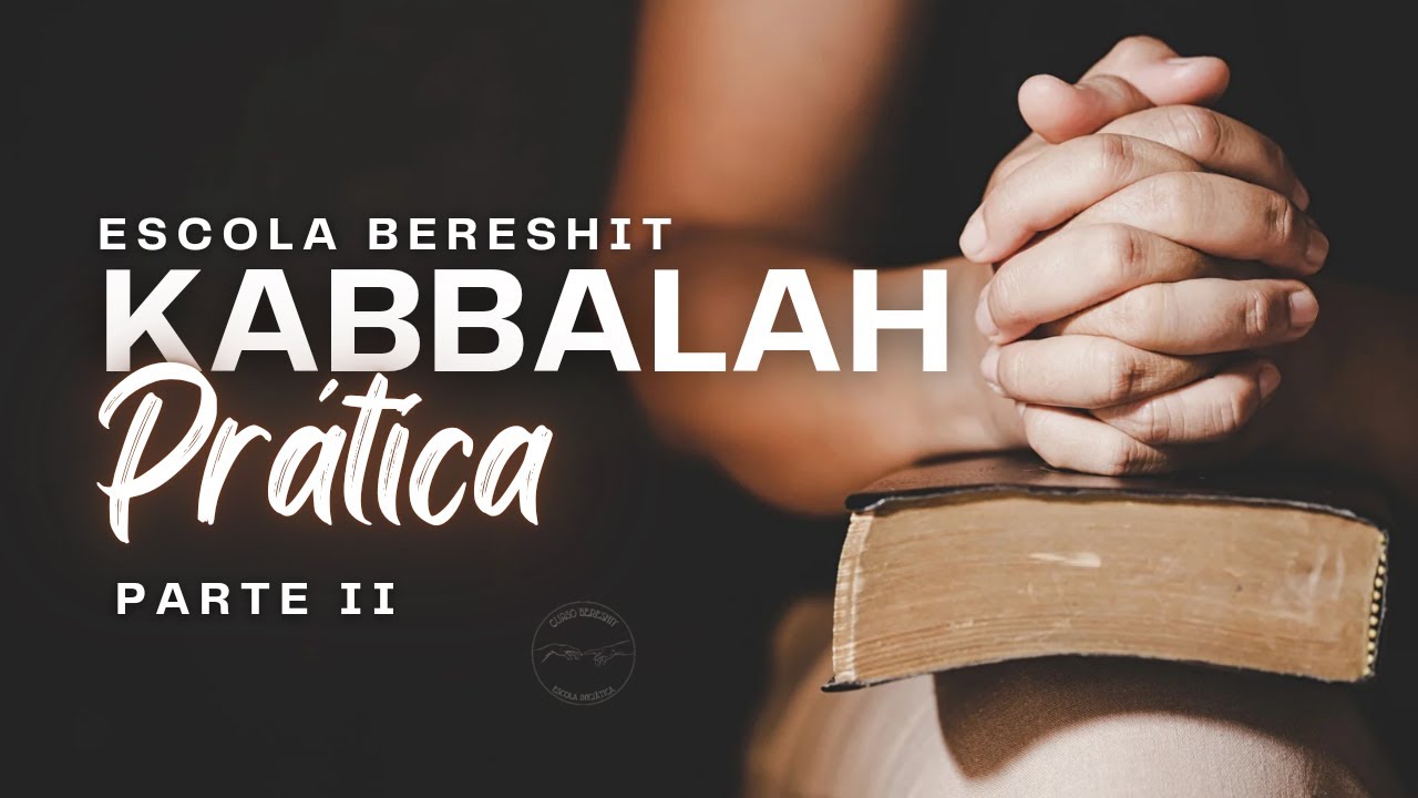 Cabalá Prática Parte 2