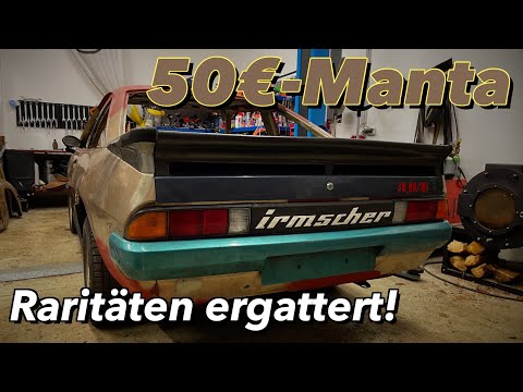 Der 50€-Manta | Rare Teile ergattert
