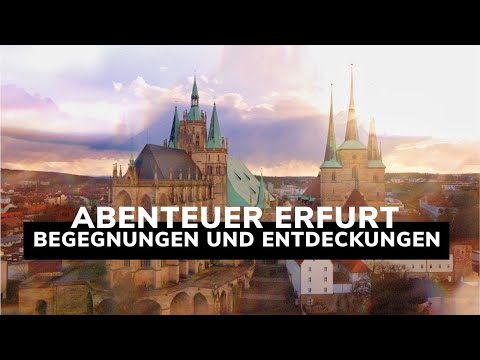 Abenteuer Erfurt: Verborgene Schätze und lebendige Geschichte