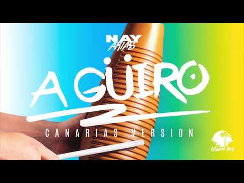 A guiro Version Canarias ft Agua   Remix