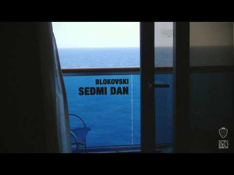 Blokovski - Sedmi dan