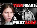 I WASN T READY TEENAGER HEARS MEATLOAF Bat Out Of Hell FOR THE FIRST TIME