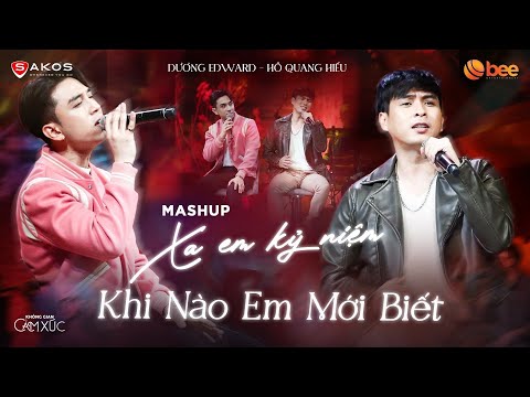 DƯƠNG EDWARD, HỒ QUANG HIẾU đọ giọng trong XA EM KỶ NIỆM x KHI NÀO EM MỚI BIẾT | Không Gian Cảm Xúc