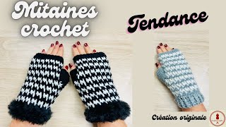 MITAINES CROCHET TENDANCE