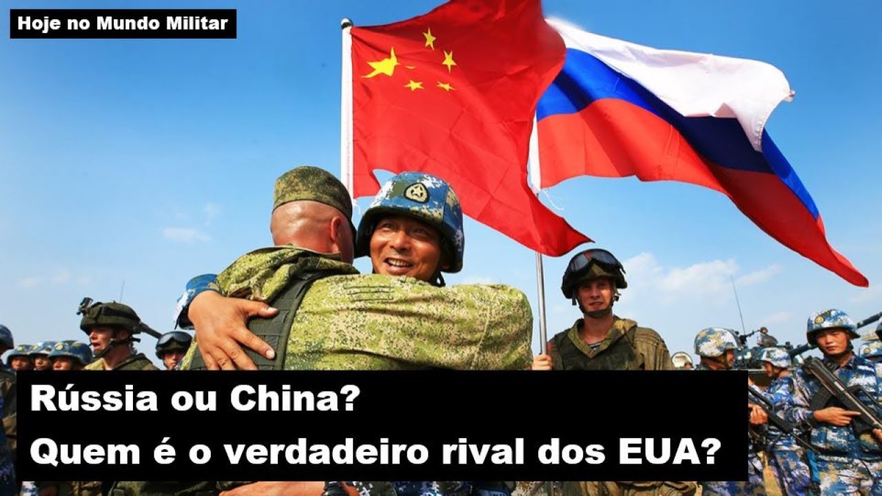 Rússia ou China? Quem é o verdadeiro rival dos EUA?