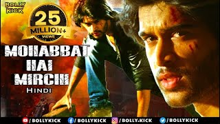 Mohabbat Hai Mirchi Full Movie  Abijeet  Hindi Dub