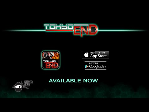 TokyoEnd - Trailer Launch (iOS/android)