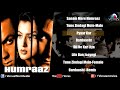 Humraaz Audio Jukebox   Bobby Deol, Amisha Patel, Akshaye Khanna