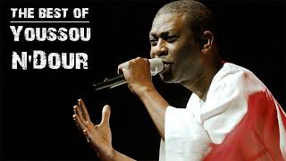 THE BEST OF YOUSSOU NDOUR - YOUSSOU NDOUR GREATEST