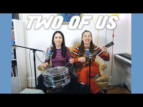 The Ladybugs - Two of Us - The Beatles Cover