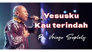 Download lagu Yesusku Kau Terindah ( Symphony Worship ) by Ps. Vriego Soplely feat GSJS Worship, Pakuwon Mall mp3