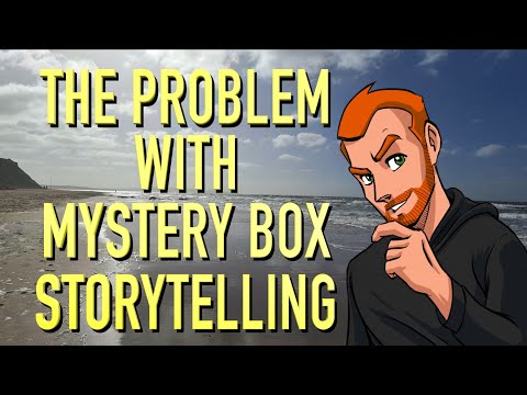 The Problem with Mystery Box Storytelling