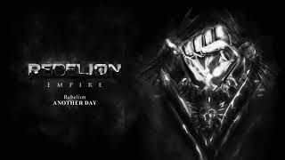 Rebelion - Another Day [EMPIRE]