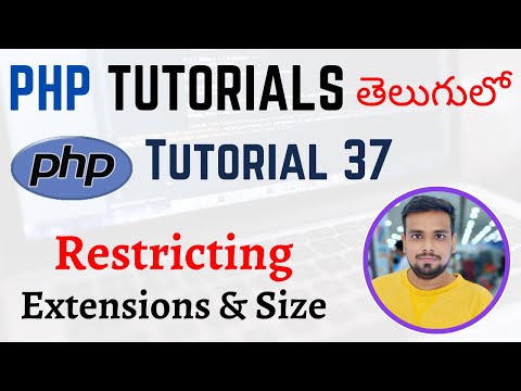 PHP Tutorials in Telugu Lesson 37 Uploading Files Restricting Extensions and Size