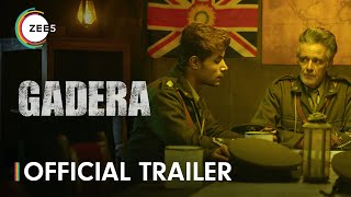 Gadera | Official Trailer | Edward Christle | Andrew Johnson | Premieres 10 May on ZEE5 for Free
