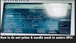 Wet priming & Needle wash in Waters HPLC